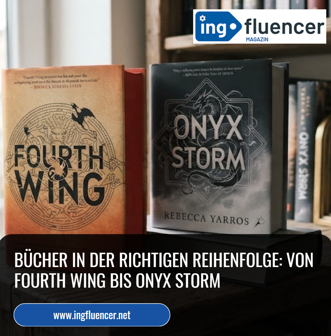 Bücher in der richtigen Reihenfolge Von Fourth Wing bis Onyx Storm Bücher in der richtigen Reihenfolge Von Fourth Wing bis Onyx Storm