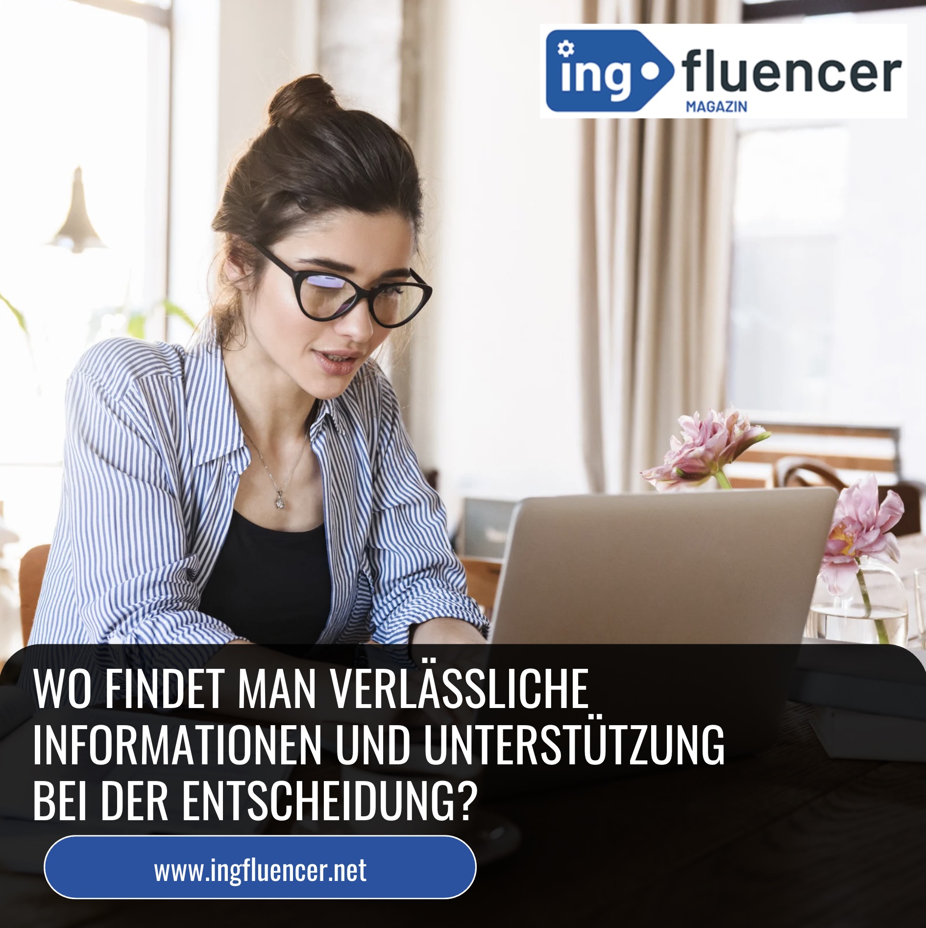 Wo findet man verlässliche Informationen und Unterstützung bei der Entscheidung? Wo findet man verlässliche Informationen und Unterstützung bei der Entscheidung?